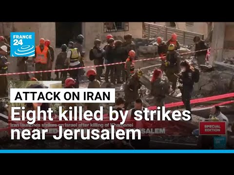 Iran launches strikes on Israel: Eight killed by strikes near Jerusalem • FRANCE 24 English