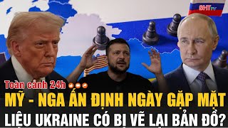 Toàn cảnh 24h 9/8: Mỹ - Nga ấn định ngày gặp mặt, Liệu Ukraine có bị vẽ lại bản đồ?