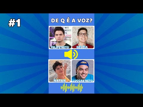 ADIVINHE O YOUTUBER PELA VOZ 1