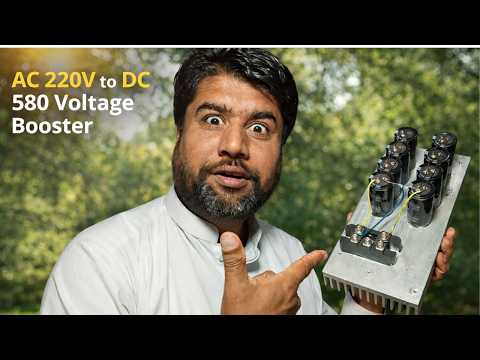 Step Up 220V AC to 580V DC DIY Booster  Solar Inverter & VFD Explained