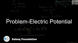Problem-Electric Potential