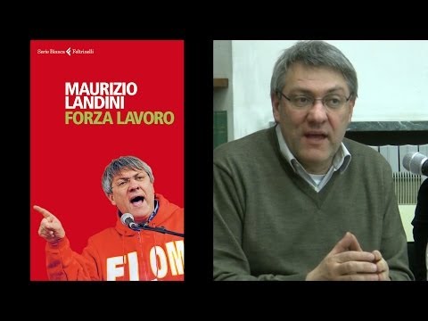 Maurizio Landini presenta "Forza lavoro" 