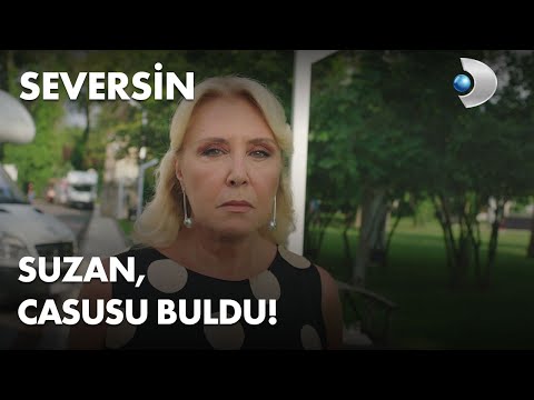 Suzan casusu buldu! - Seversin 15. Bölüm