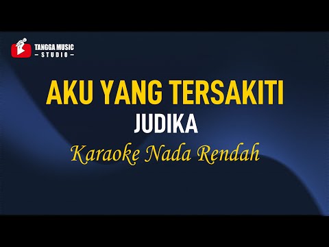 Judika – Aku Yang Tersakiti (Karaoke) Nada Rendah