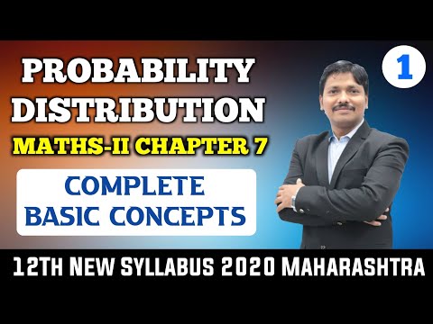 Probability Distribution Basic Concept Ch.7 Part 1 | 12th Maths New Syllabus Maharashtra| Dinesh Sir