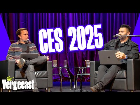 CES 2025: the biggest stories and best gadgets (Live) | The Vergecast