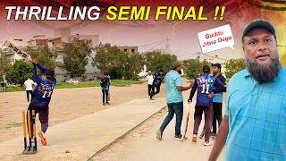 Aesa Thrilling Semi Final Jo Apki Dil Ki Dharkan Tez Karde Ga !! 😰