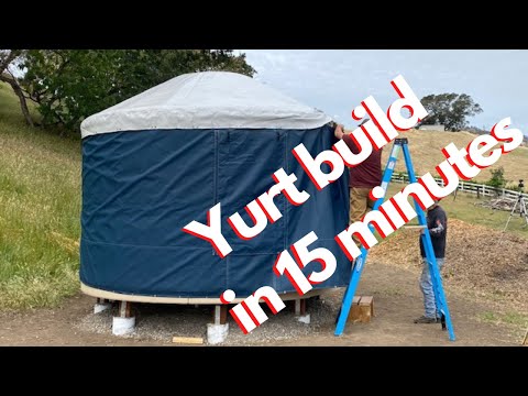 TIMELAPSE: Building a YURT in 15 Minutes. Country living!