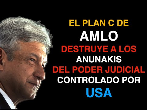 AMLO DESTROZA ANUNAKIS DEL PODER JUDICIAL
