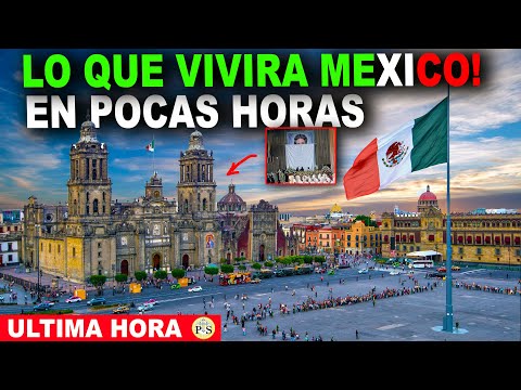 HACE MINUTOS, LO QUE VIVIRÁ MÉXICO EN POCAS HORAS!