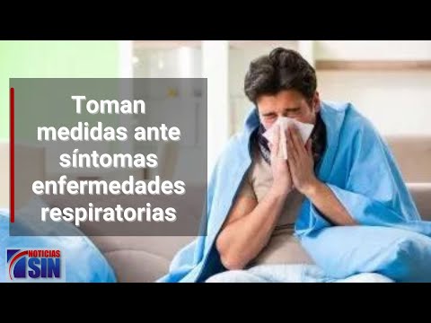 Toman medidas ante síntomas enfermedades respiratorias