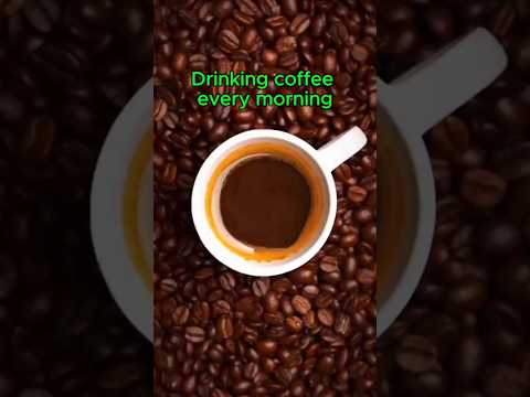 Drinking coffee every morning #health #shorts #healthtips #healthy #body #explore #healthy #facts