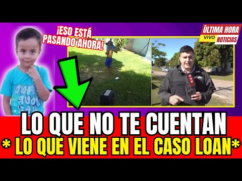 🔥Esto es lo que no te Cuentan que está pasando en el Caso Loan