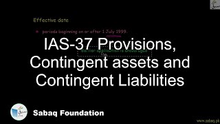 IAS-37 Provisions, Contingent assets and Contingent Liabilities