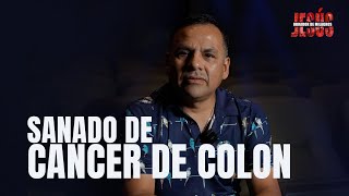 Impactante testimonio de Sanidad | Sanado de Cancer de colon