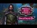 Video for Myths of the World: Born of Clay and Fire