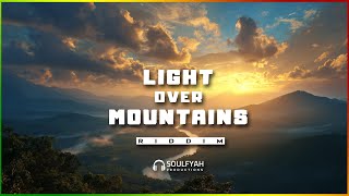 [FREE] Uplifting Roots Reggae Beat  ►LIGHT OVER MOUNTAINS RIDDIM◄ Reggae Riddim Instrumental 2025