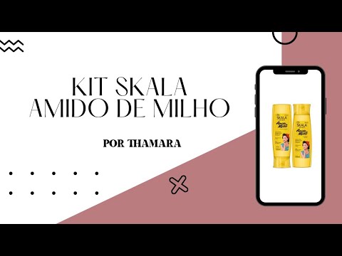 Kit de Tratamento Skala Amido de Milho