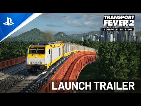 Transport Fever 2: Console Edition - Launch Trailer | PS5 & PS4 Games