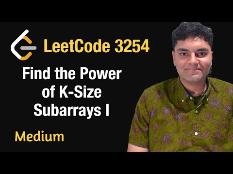 Find the Power of K-Size Subarrays I - Leetcode 3254 - Python