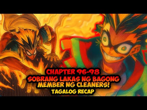 SOBRANG LAKAS NG BAGONG MEMBER NG CLEANERS! | GACHIAKUTA CHAPTER 96-98 | TAGALOG RECAP