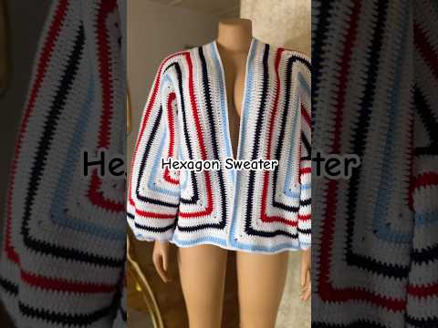 Crochet Hexagon Cardigan— Wearable Art ✨✨ #crocheting #crochetsweater #crochetcardigan