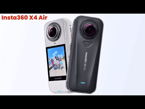 Insta360 X4 Air : First Look - Review Full Specifications