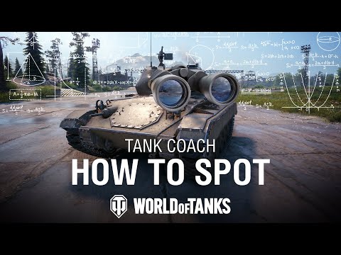 Tank Coach: How-to Spot | World of Tanks