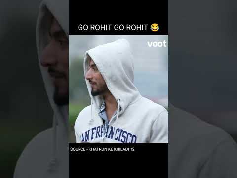Go Rohit ๐คฃ๐ | khatron ke Khiladi S12 | #KKK12OnVoot #shorts #kkk12 #funny