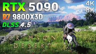 Crimson Desert : RTX 5090 - Max Settings | 4K & 8K