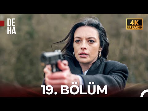 Deha 19. Bölüm (4K) | 