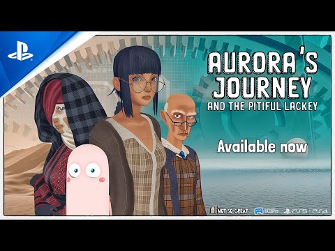 Aurora’s Journey and the Pitiful Lackey - Launch Trailer | PS5 & PS4 Games