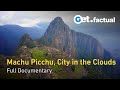 Machu Picchu: Engineering Marvels and Mysteries