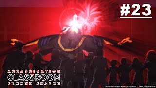 Assassination Classroom 2 - Episode 23 [Bahasa Indonesia]