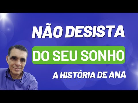 NÃO DESISTA DO SEU SONHO