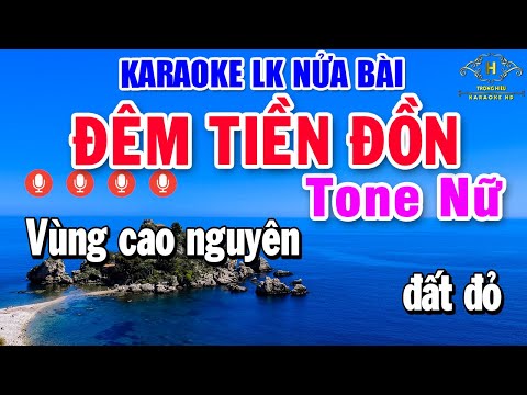 Karaoke Nhạc Sống Nửa Bài Tone Nữ | Liên Khúc Bolero Nhạc Trữ Tình Hót Nhất 2023 | Đêm Tiền Đồn