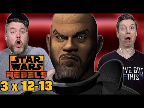 Saw Reenters the Chat!!! - Star Wars Rebels S3 Eps12 & 13 Reaction