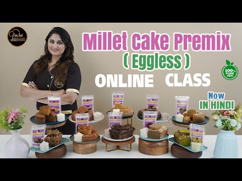 Millet Cakes Premix Online Class ☎️ 8551 8551 03 ☎️ 8551 8551 04 By Om Sai Cooking Class