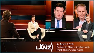 Markus Lanz vom 7. April 2020: Dr. Martin Ehlers, Stephan Weil, Frank Thelen, Gerd Antes