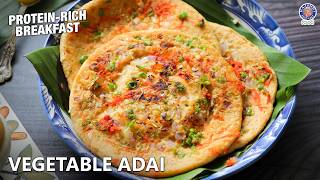 Healthy Vegetable Adai Recipe | Gluten-Free | No Fermentation | Easy Breakfast Recipe | Chef Varun