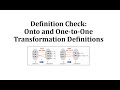 Understanding One-to-One and Onto Transformations