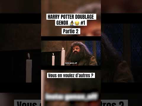 HARRY POTTER DOUBLAGE GENOX 🧙‍♂️😂 #1 Partie 2 #doublage #genox