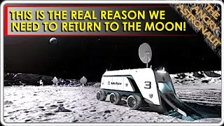 This is the REAL reason we need to go back to the Moon!