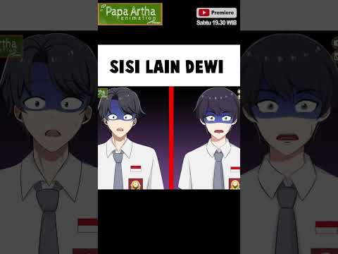 SISI LAIN DEWI #animasisekolah #dramaanimasi #fyp
