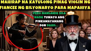 MAHIRAP NA KATULONG PINAG VIOLIN NG FIANCEE NG BILYONARYO PARA MAPAHIYA PERO NANLAMIG SILA NANG 