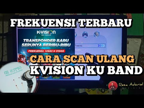 Cara scan ulang Kvision kuband Frekuensi Kvision terbaru