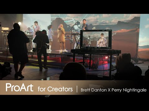 ProArt for Creators ft. Brett Danton & Perry Nightingale