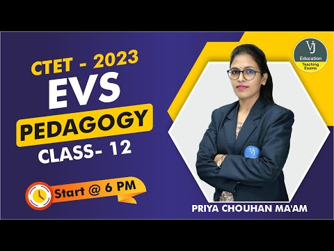 12) CTET Online Class 2023  |  EVS Pedagogy | CTET 2023 EVS Pedagogy Class | VJ Education