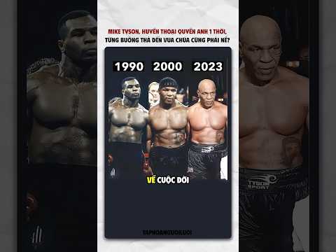 Mike Tyson huyền thoại từng sa ngã đến thức tỉnh thế nào? #Shorts