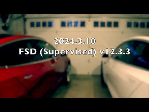 FSD (Supervised) v12.3.3 | Tesla Software Update 2024.3.10